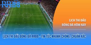 Lịch Thi Đấu Bóng Đá